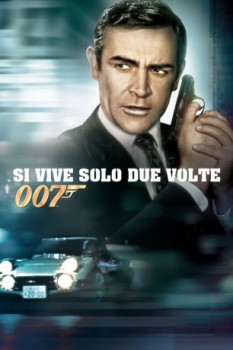 poster Agente 007 - Si vive solo due volte  (1967)