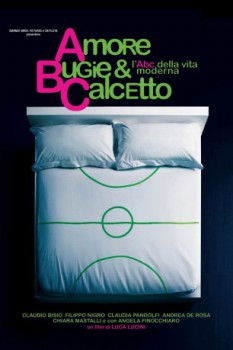 poster Amore, bugie e calcetto  (2008)