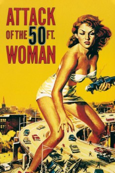 poster Attack of the 50 Foot Woman  (1958)