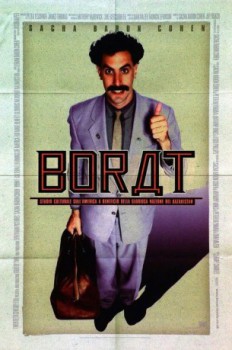 poster Borat - Studio culturale sull'America a beneficio della gloriosa nazione del Kazakistan  (2006)