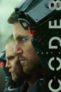 poster Code 8 - Parte II  (2024)