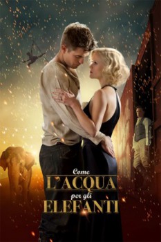 poster Come l'acqua per gli elefanti  (2011)