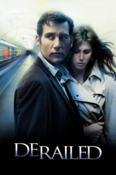 poster Derailed - Attrazione letale  (2005)