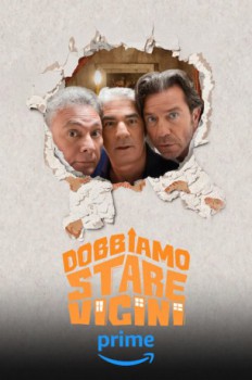 poster Dobbiamo stare vicini  (2024)