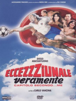 poster Eccezzziunale... Veramente - Capitolo Secondo... Me  (2006)