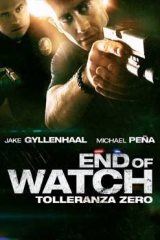 poster End of Watch - Tolleranza zero  (2012)