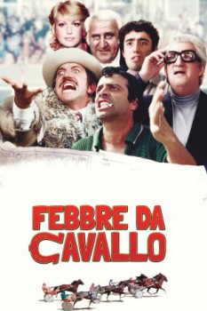 poster Febbre da cavallo  (1976)