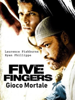 poster Five Fingers - Gioco mortale  (2006)