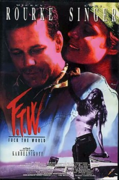 poster F.T.W. - Fuck the World  (1994)