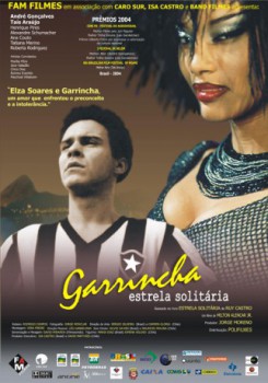 poster Garrincha: Estrela Solitária  (2003)