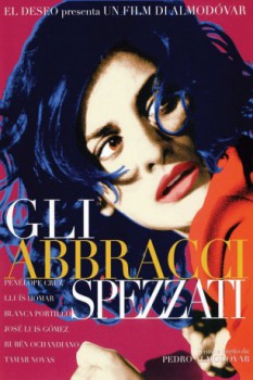 poster Gli abbracci spezzati  (2009)