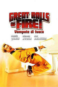 poster Great Balls of Fire! - Vampate di fuoco  (1989)