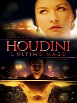 poster Houdini - L'ultimo mago  (2007)