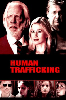 poster Human Trafficking - Le schiave del sesso  (2005)