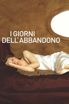 poster I giorni dell'abbandono  (2005)