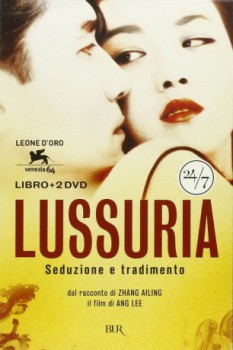 poster Lussuria - Seduzione e tradimento  (2007)