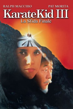 poster Karate Kid III - La sfida finale  (1989)