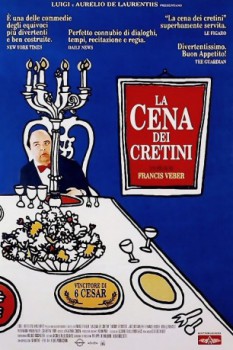 poster La cena dei cretini  (1998)