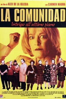 poster La comunidad - Intrigo all'ultimo piano  (2000)