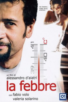 poster La febbre  (2005)