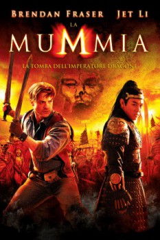 poster La mummia - La tomba dell'Imperatore Dragone  (2008)