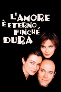 poster L'amore è eterno finché dura  (2004)