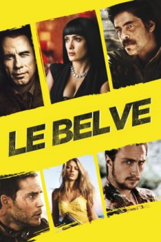 poster Le belve  (2012)