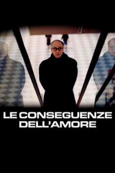 poster Le conseguenze dell'amore  (2004)