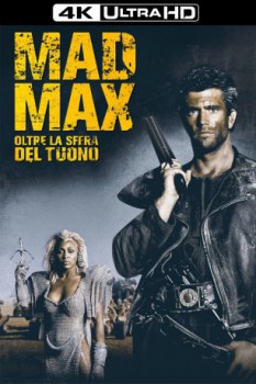 poster Mad Max - Oltre la sfera del tuono  (1985)