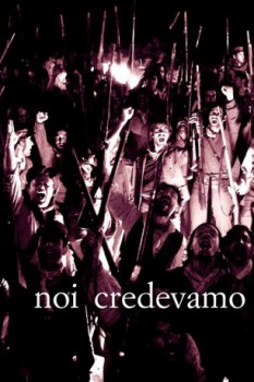 poster Noi credevamo  (2010)