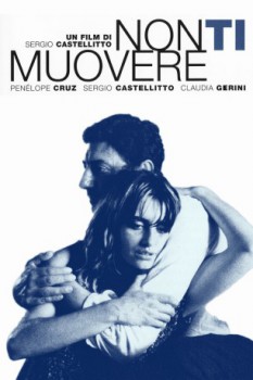 poster Non ti muovere  (2004)