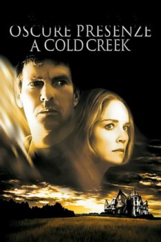 poster Oscure presenze a Cold Creek  (2003)