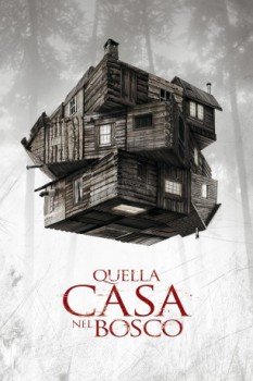 poster Quella casa nel bosco  (2012)