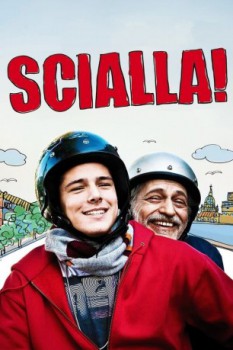 poster Scialla! (Stai sereno)  (2011)