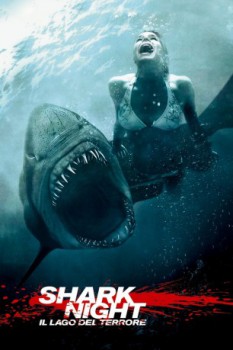 poster Shark Night - Il lago del terrore  (2011)