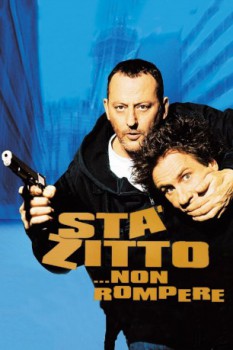 poster Stà zitto... non rompere  (2003)