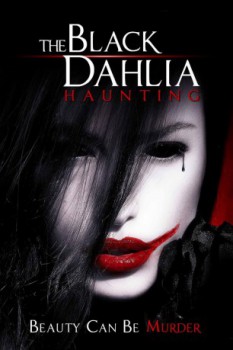 poster The Black Dahlia Haunting  (2012)