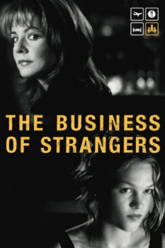 poster The Business of Strangers  (2001)