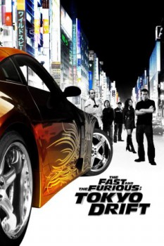 poster The Fast and the Furious: Tokyo Drift  (2006)