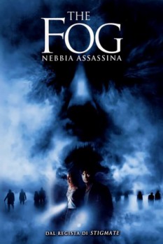 poster The Fog - Nebbia assassina  (2005)