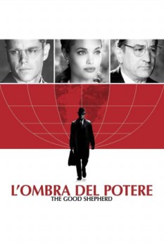 poster The Good Shepherd - L'ombra del potere  (2006)