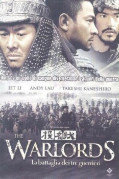 poster The Warlords - La battaglia dei tre guerrieri  (2007)