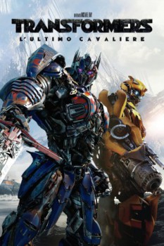 poster Transformers - L'ultimo cavaliere  (2017)