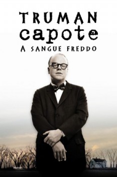 poster Truman Capote - A sangue freddo  (2005)