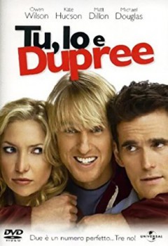 poster Tu, io e Dupree  (2006)