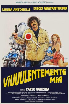 poster Viuuulentemente mia  (1982)