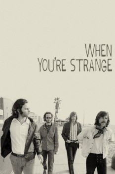 poster When You're Strange  (2010)